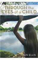 Through the Eyes of a Child