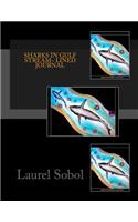 Sharks in Gulf Stream Lined Journal: (Fine Art Rainbow Journal Collection Soli Deo Gloria)