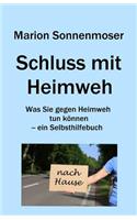 Schluss mit Heimweh