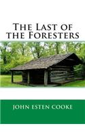 The Last of the Foresters