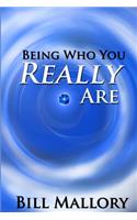 Being Who You Really Are