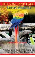 The Song And Cage Birds Manual