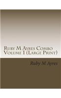 Ruby M Ayres Combo Volume 1: The Beggar Man, the Second Honeymoon (Masterpiece Collection)