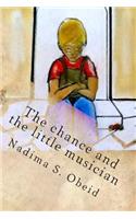 Chance and the Little Musician
