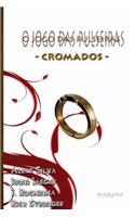 O Jogo Das Pulseiras: Cromados: Cromados