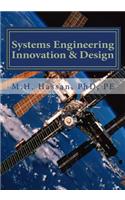 Systems Engineering Innovation and Design