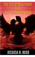 The Christmas night and the three moons Book 2