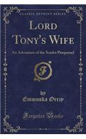 Lord Tony's Wife