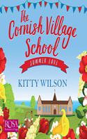 The Cornish Village School: Summer Love