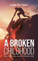 Broken Childhood