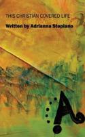 This Christian Covered Life: Words and Poems to Read