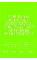 For Exam Prep Only - Contracts Torts Agency Remedies Assignments