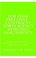 For Exam Prep Only - Contracts Torts Agency Remedies Assignments