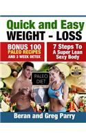 Quick and Easy Weight - Loss
