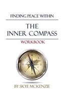 Inner Compass Workbook: Finding Peace Within.