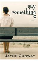 Say Something