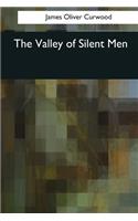 Valley of Silent Men