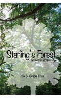 Starling's Forest and other Stories