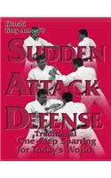 Sudden Attack Defense