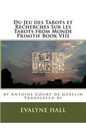 Du Jeu des Tarots et Recherches Sur les Tarots