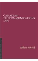 Canadian Telecommunications Law