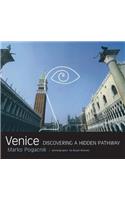 Venice: Discovering a Hidden Pathway