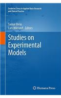 Studies on Experimental Models