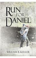 Run for Daniel: (English)