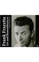 Frank Frazetta: Art and Remembrances