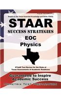 STAAR Success Strategies Eoc Physics: STAAR Test Review for the State of Texas Assessments of Academic Readiness