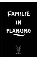 Familie in Planung