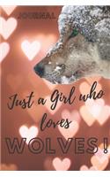 Just a girl who loves wolves