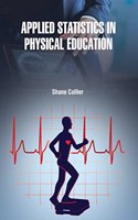 Applied Statistics in Physical Education