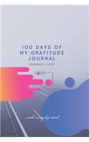 100 Days Of My Gratitude Journal