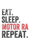 Eat Sleep Motor racing Repeat Sports Notebook Gift