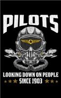 Pilots Looking Down On People Since 1903