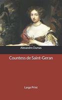 Countess de Saint-Geran: Large Print