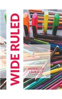 Wide Ruled Notebook - 1 Subject