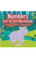 Numbers Dot to Dot Workbook PreK-Grade 1 - Ages 4 to 7