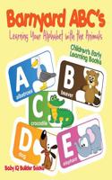 Barnyard ABC's - Learning Your Alphabet with the Animals - Children's Early Learning Books: (English)