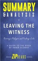 Summary & Analysis of Leaving the Witness