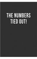 The Numbers Tied Out!