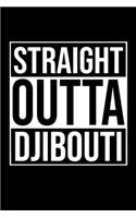 Straight Outta Djibouti: Journal - Black History Month African Personal Writing Diary - Daily Journaling for Journalists & Writers from Africa for Note Taking - Write about 