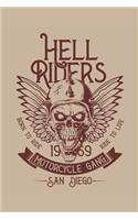 Hell Riders - Born To Ride, Bike Lover's Journal: Blank Lined Journal 6x9 Biker Notebook, Booklet or Diary, Gift For Bike Lovers