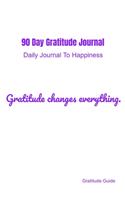 90 Day Gratitude Journal