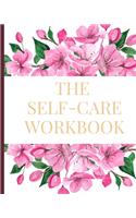 The Self-Care Workbook