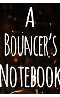 A Bouncer's Notebook