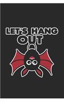 Let's hang out: 6x9 Halloween - lined - ruled paper - notebook - notes