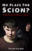 No Place for Scion?