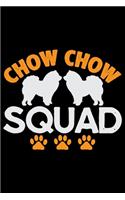 Chow Chow Squad